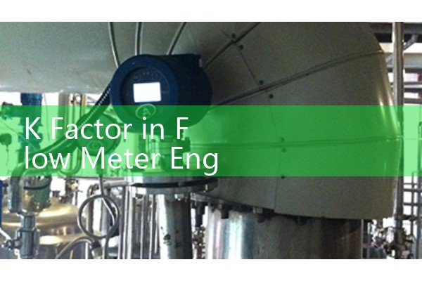 K Factor in Flow Meter Engineering: How Viscosity Swings Affect Electronic Totalizer Pulses and Linearity